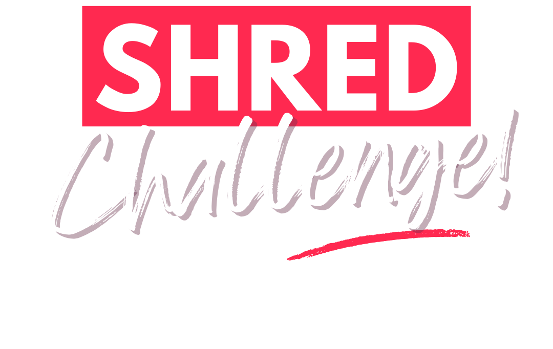 KB Shred Challenge KB Shred Challenge
